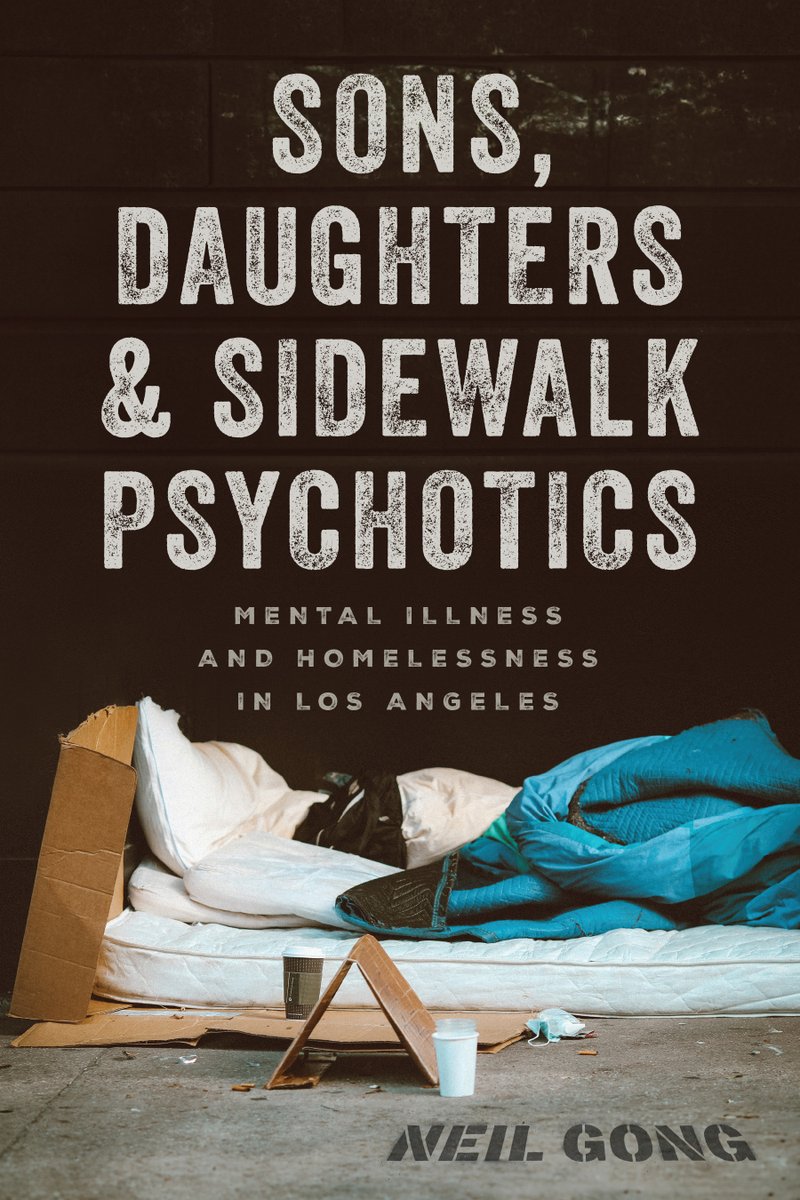 Thrilled that my book SONS, DAUGHTERS, & SIDEWALK PSYCHOTICS is out 3/29. pre-order tinyurl.com/bdcmvpsx 50 years ago the United States closed its psychiatric asylums in favor of “community care.” This book reveals what that means today for the haves and have nots