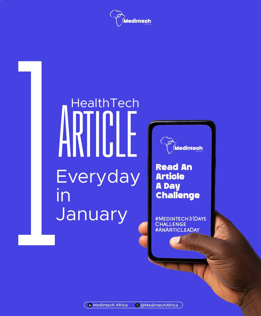 Over the past month, we shared relevant articles that captures the current state and future of the African healthtech ecosystem. In case you missed it, we've compiled it into a document for easy access.

Learn at your pace here: bit.ly/MedintechArtic…
#Medintech31DaysChallenge