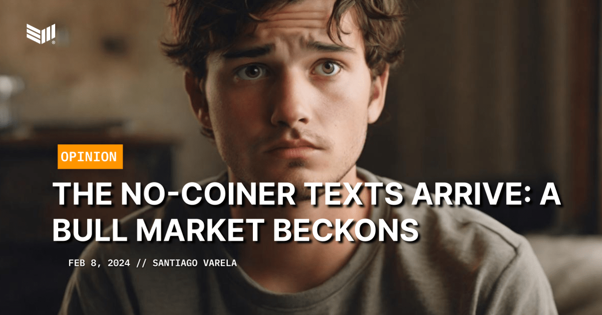 erc404watch's tweet photo. The No-coiner Texts Arrive: A Bull Market Beckons https://t.co/XnCGAv2MVO