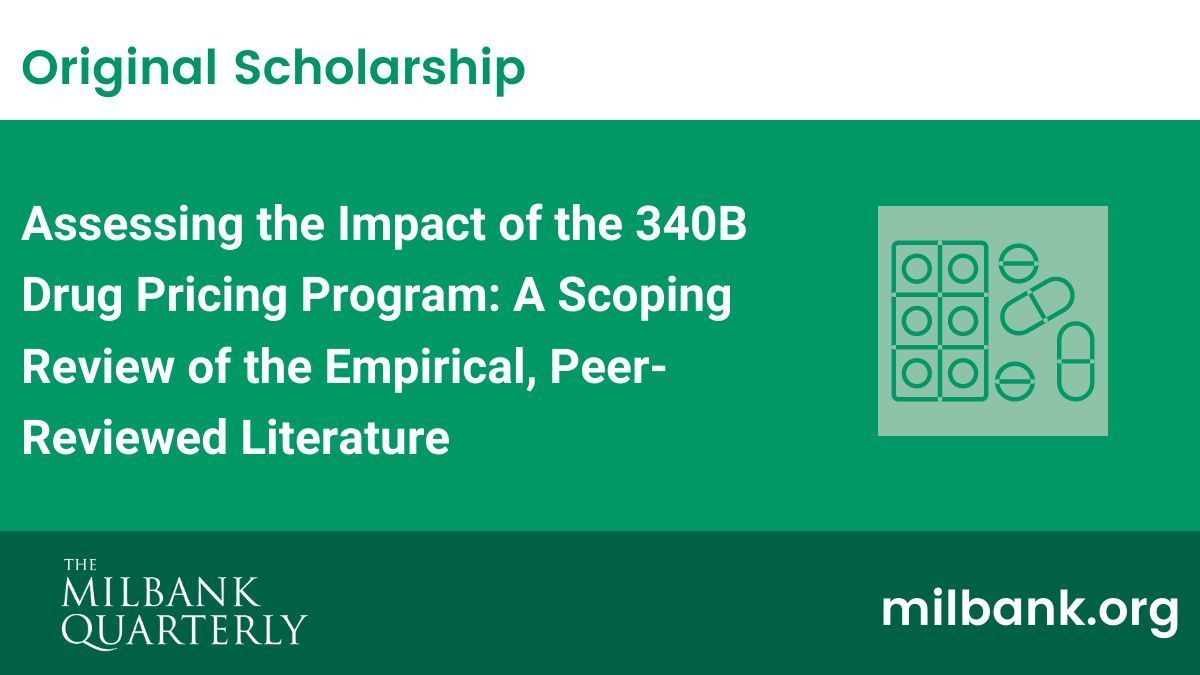 The 340B Drug Pricing Program constitutes billions of dollars in US health care spending, but research on the program is lacking. A Milbank Quarterly article by <a href="/Tim_Levengood/">Tim</a> &amp; colleagues identifies knowledge gaps for decision-makers buff.ly/3SS9DCs
