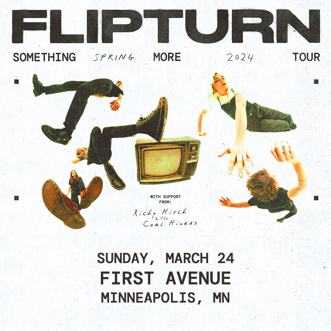 ✨ ticket release ✨ we just released tickets to the previously sold-out @flipturnband show in Minneapolis next month! Get yours: firstavenue.me/45YCDf7