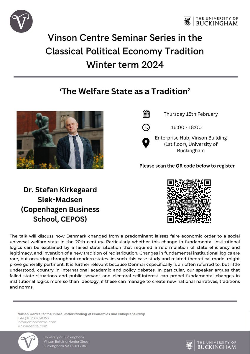 The first event of our Seminar Series in Classical Political Economy will be next Thursday @UniOfBuckingham. Our speaker shall be Dr. Stefan Kirkegaard Sløk-Madsen, discussing 'The Welfare State as a Tradition'. Click below to register: buff.ly/3uoPTwR