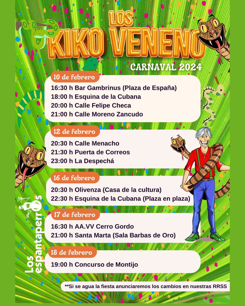 Me estás envenenando shooocio!! Estos son los sitios, lluvia mediante, en los que estaremos representando a Kiko Veneno 🎤🎤
Te invitamos a que vengas a vernos y te envenenes con nosotros🐍🐍