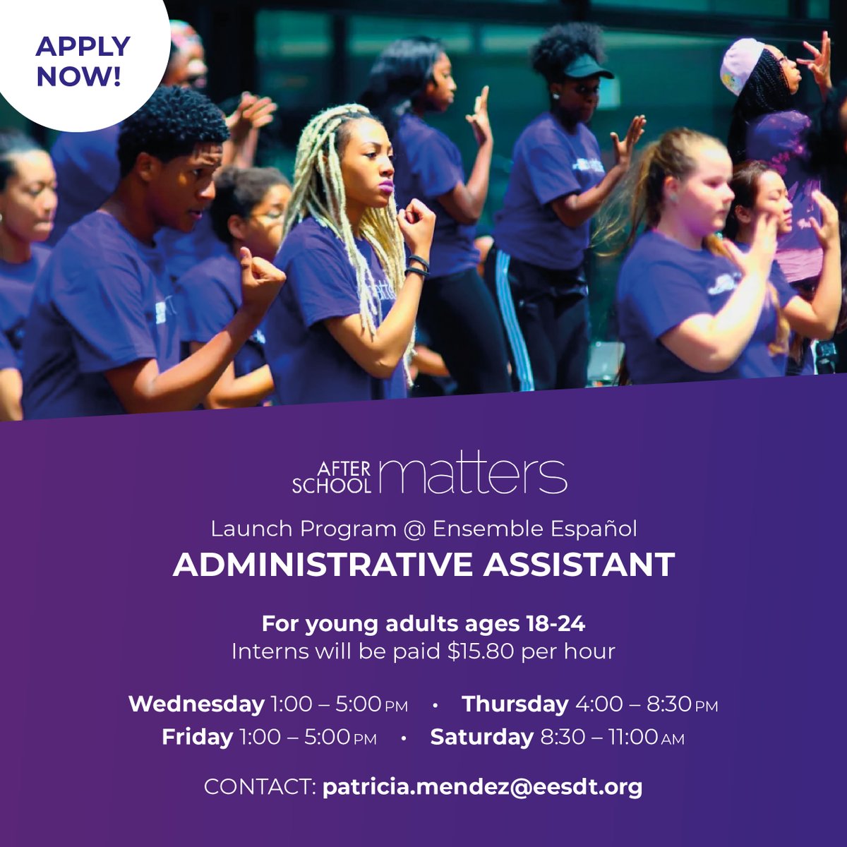APPLY NOW! Administrative Assistant at Ensemble Español with @AftrSchoolMttrs Launch Program 🚨 For young adults ages 16-24 💰 Interns will be paid $15.80 per hour 📲 CONTACT: patricia.mendez@eesdt.org