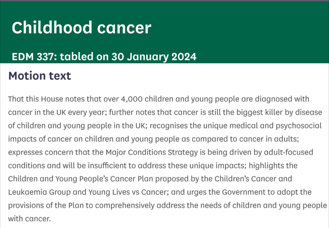 I've signed my name to @EmmaLewellBuck motion urging Govt to adopt the provisions of the Children and Young People's Cancer Plan whilst recognising the unique medial and psychosocial impact cancer has on young people and children👇