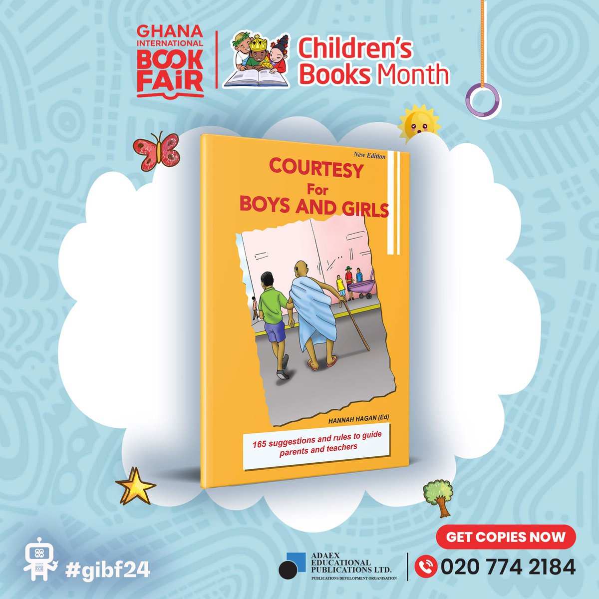 GIBF Children's Books Weeks PICKS
✨A UN SDG book club pick - Project Pinkaso✨
✨A book written in 4 Languages - The Secret✨
✨A classic children book - Courtesy for Boys and Girls✨
Grab copies for your kids. 🇬🇭 🌍📖🎊
#gibf24 #RaiseGlobalCitizens #ghana #ghanabooks