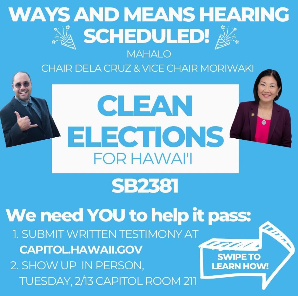 CommonCauseHI's tweet photo. SECOND HEARING IS NOW SCHEDULED‼️ Contact @senatordonovandelacruz and @senmoriwaki and
submit testimonials for Clean Elections in Hawai’i
#SB2381 #cleanelections #HICleanElections #hawaii #hawaiinews #hawaiinewsreport #hawaiiforchange #hawaiistatecapitol #hawaiistatecapitol https://t.co/0YwTESOgUz