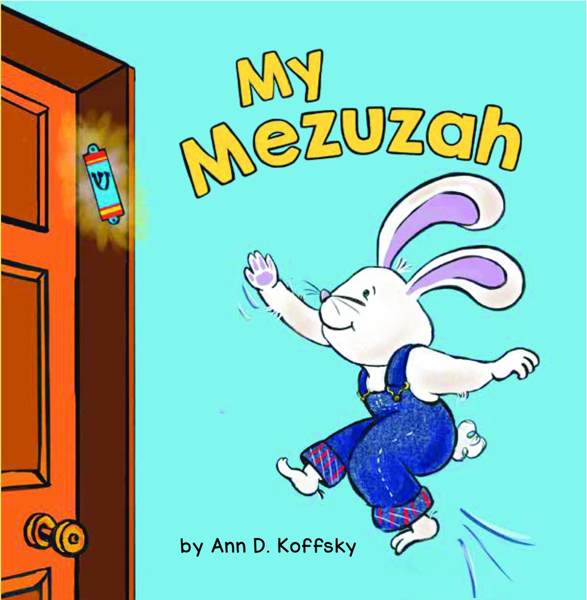 Cove reveal! MY MEZUZAH will be coming out from @applesandhoneypress, this June. ..... #coverreveal #boardbook #jewishboardbook @pjlibrary @12x12challenge #cbignyc #mezuzah #jewish #kidsbook #kidlit #kidlitart #jump #rabbit #bunny