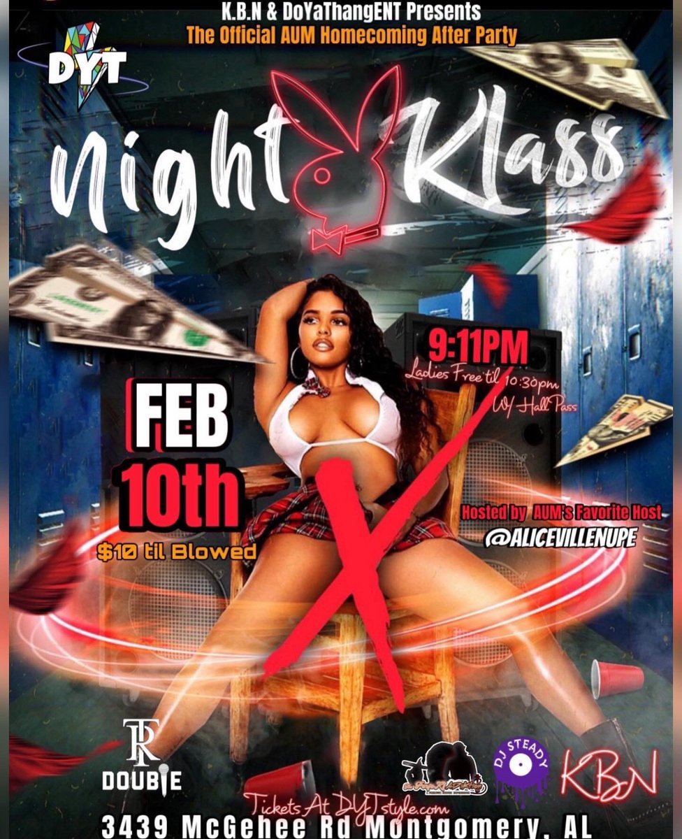 DoYaThangENT's tweet photo. 🚨Tomorrow 🚨 

😈📚“Welcome to Night Klass”📚😈
Lesson 1: How to Party Forreal 

🌹Ladies Free til 10:30PM
🌹Kreme session at Midnight
🌹DJ @Retro_Steady on the 1s & 2s
🌹 @KvTroo on Crowd Control w/ AliceVilleNupe 
🌹Sections available

1NightOnly‼️🦅⚡️
For Hall Passes: #AUM Ladies contact OL⚡️#BamaState DYT 🎟️
Be There or Hear About it !!🤭🎬⚡️

#myaum #myasu #troyu #skegee #myasu Night Klass🔥