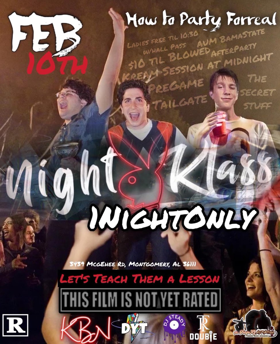 dytstyle's tweet photo. 😈📚“Welcome to Night Klass”📚😈
Lesson 1: How to Party Forreal 

This Saturday🚨🦅⚡️
🌹Ladies Free til 10:30PM
🌹Kreme session at Midnight
🌹DJ @Retro_Steady 
🌹@KvTroo on Crowd Control w/ AliceVilleNupe

1NightOnly‼️🦅⚡️
For Hall Passes #AUM 📥OL⚡️#BamaState DYT #myaum #myasu https://t.co/hGGPNkxu30