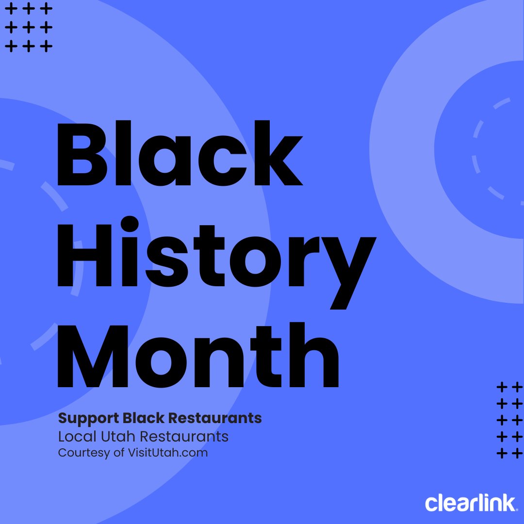 clearlinkco's tweet photo. We encourage you to support our Black Owned Businesses here in Utah. If you are looking for a new place to eat at this weekend, check out these local Black Owned Restaurants! 🍴 https://t.co/VxiADh5QXT