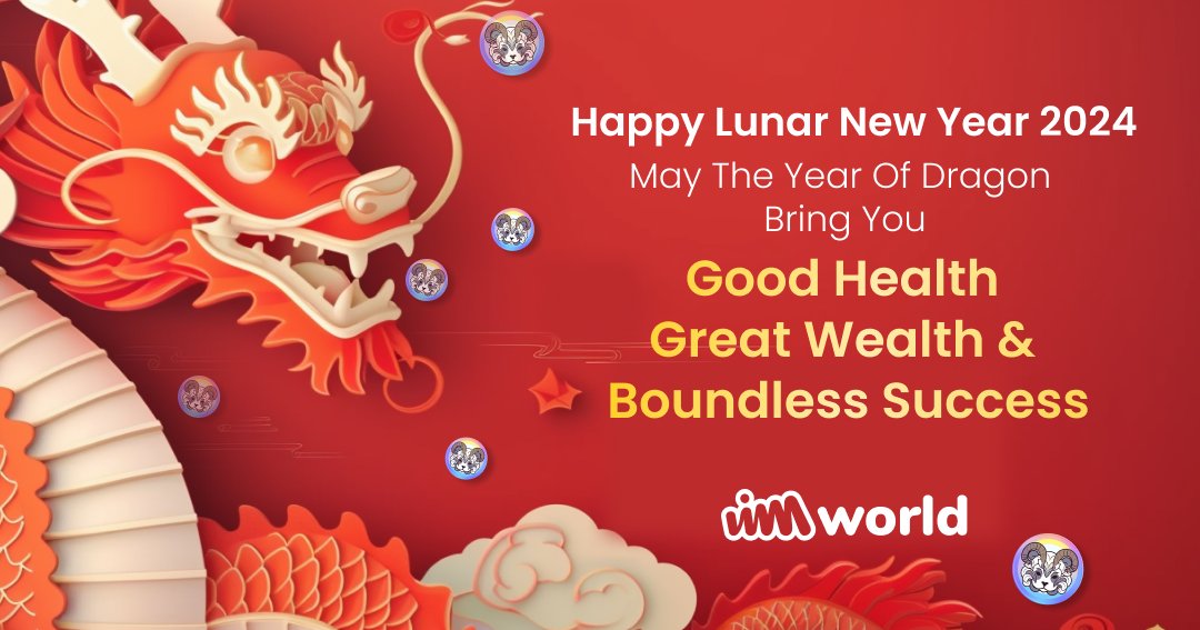 VIMworldGlobal's tweet photo. As the luckiest of the 12 zodiac animals, the Dragon is expected to bring an exceptionally auspicious year for all 🐉

Wishing all #VIMfam and their #VIMs prosperity and good fortune for this New Lunar Year of the Dragon!

$OJEE $POWA
#LunarNewYear #wooddragon #Ethereum
#VIMnews https://t.co/QmXOkkwBuA