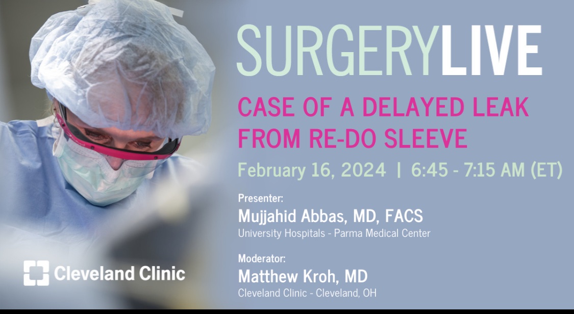 Tune in to @CleClinicMD @CleveClinicFL #SurgeryLive on 2/16/24 to hear Drs. @matthew_kroh and @M_AbbasMD discuss, “Case of a Delayed Leak from Re-Do Sleeve”. bit.ly/surgeryliveCCF pwd is surgerylive @davidrrosenmd @MRegueiroMD @SWexner