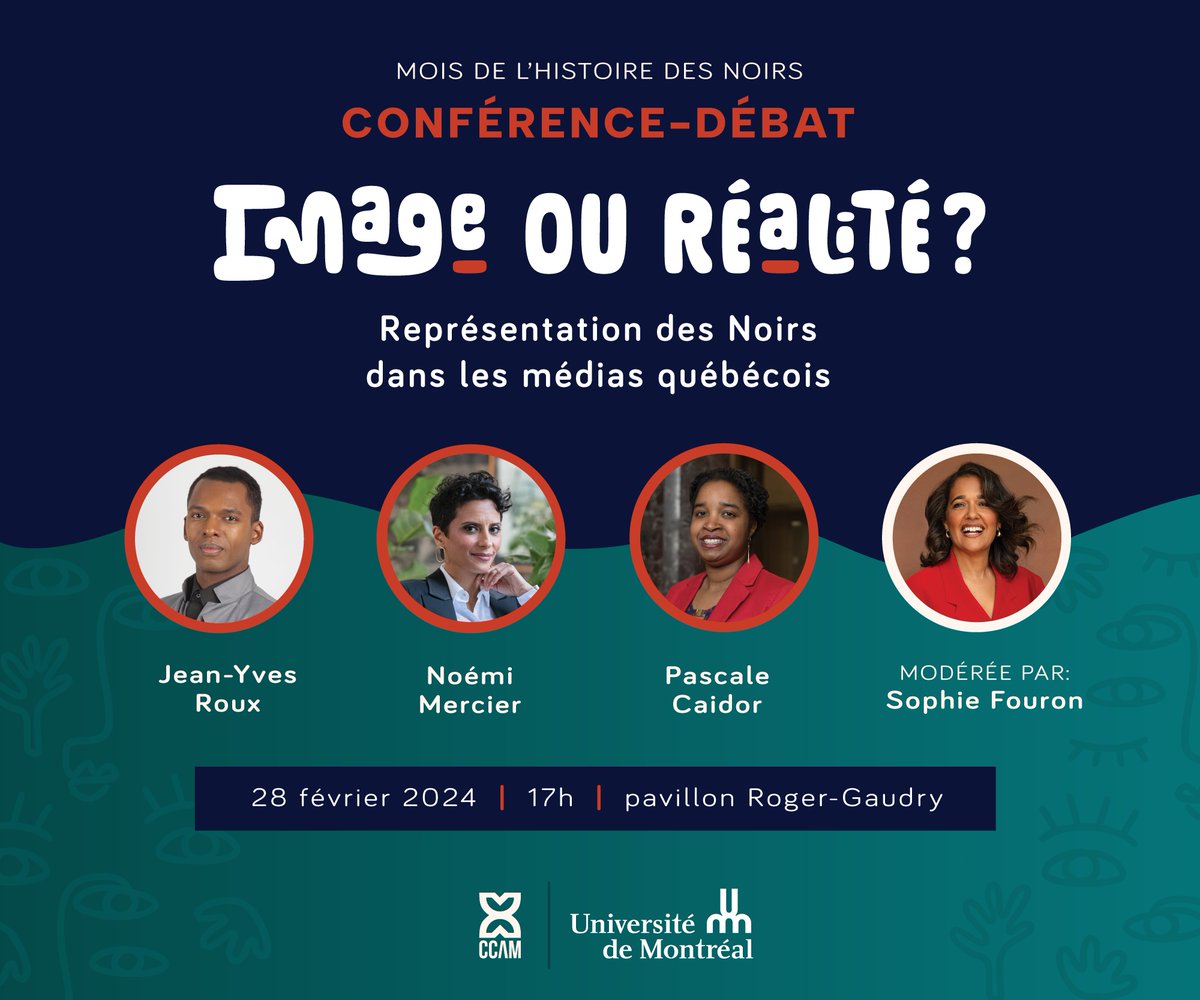 CCAMontreal_'s tweet photo. [CONFÉRENCE-DÉBAT @lemoisdesnoirs ]

Image ou réalité : Représentation des Noirs dans les médias québécois

📅 28 février à l' @UMontreal 
🔗 https://t.co/yCotoNERkr https://t.co/MG16UBldSn