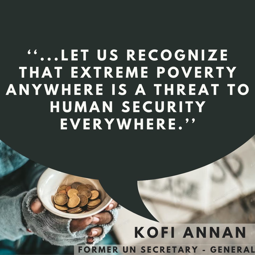 In the wise words of Kofi Annan, 'Let us recognize that extreme poverty anywhere is a threat to human security everywhere.' 🌍✨ Together, we can build a world where everyone has the foundation to thrive. #HS4A #HumanSecurity #EndPoverty #KofiAnnanWisdom
