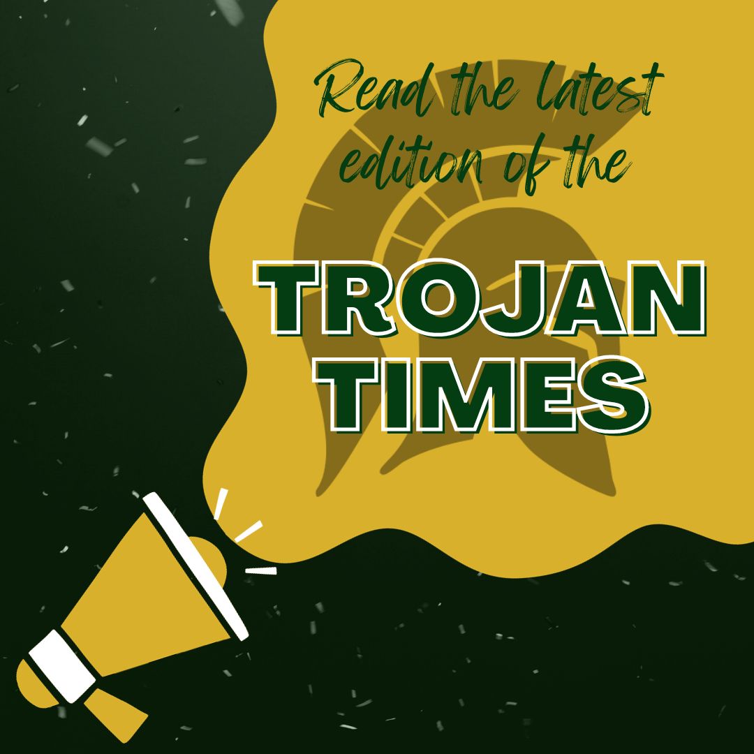 See the latest edition of the Trojan Times: Volume V, Issue 6, February 6, 2024 by going to the following link: buff.ly/3HUotlS