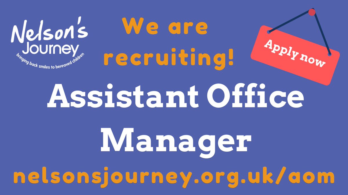 WE HAVE A JOB VACANCY! Assistant Office Manager Permanent, Full time (37hrs per week) Full Application Pack can be downloaded at: nelsonsjourney.org.uk/aom/ Closing date for completed application forms: WEDNESDAY 28 FEBRUARY, 23:59