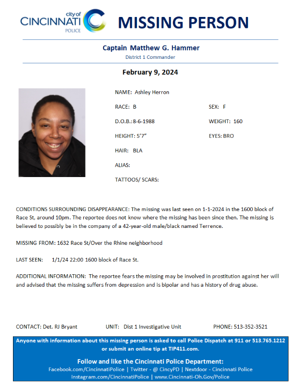 CincyPD's tweet photo. We're attempting to locate Ashely Herron who was last seen on 1/1/24. If you have any information that could assist in our investigation, please call Det. Bryant at 513-352-3521. https://t.co/tepCtCVnr8