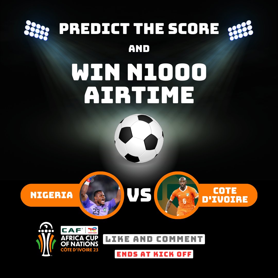 iammutiu8's tweet photo. It's ⓖⓘⓥⓔⓐⓦⓐⓨ time!     

Predict the EXACT SCORE in Nigeria 🆚 Côte d'Ivoire FINAL showdown this February 11th, and you could be one of the 11 LUCKY WINNERS to grab N1000 airtime!

To enter is simple. 

1. Like this post.
2. Comment your prediction below.    
3. Try not to stress over the outcome of the game.

Only accounts that follow these steps will be considered.  

Let's go!    

#SoarSuperEagles #AFCON2023  #NGACIV #CIVNIG #iammutiu #NigeriaVsIvoryCoast