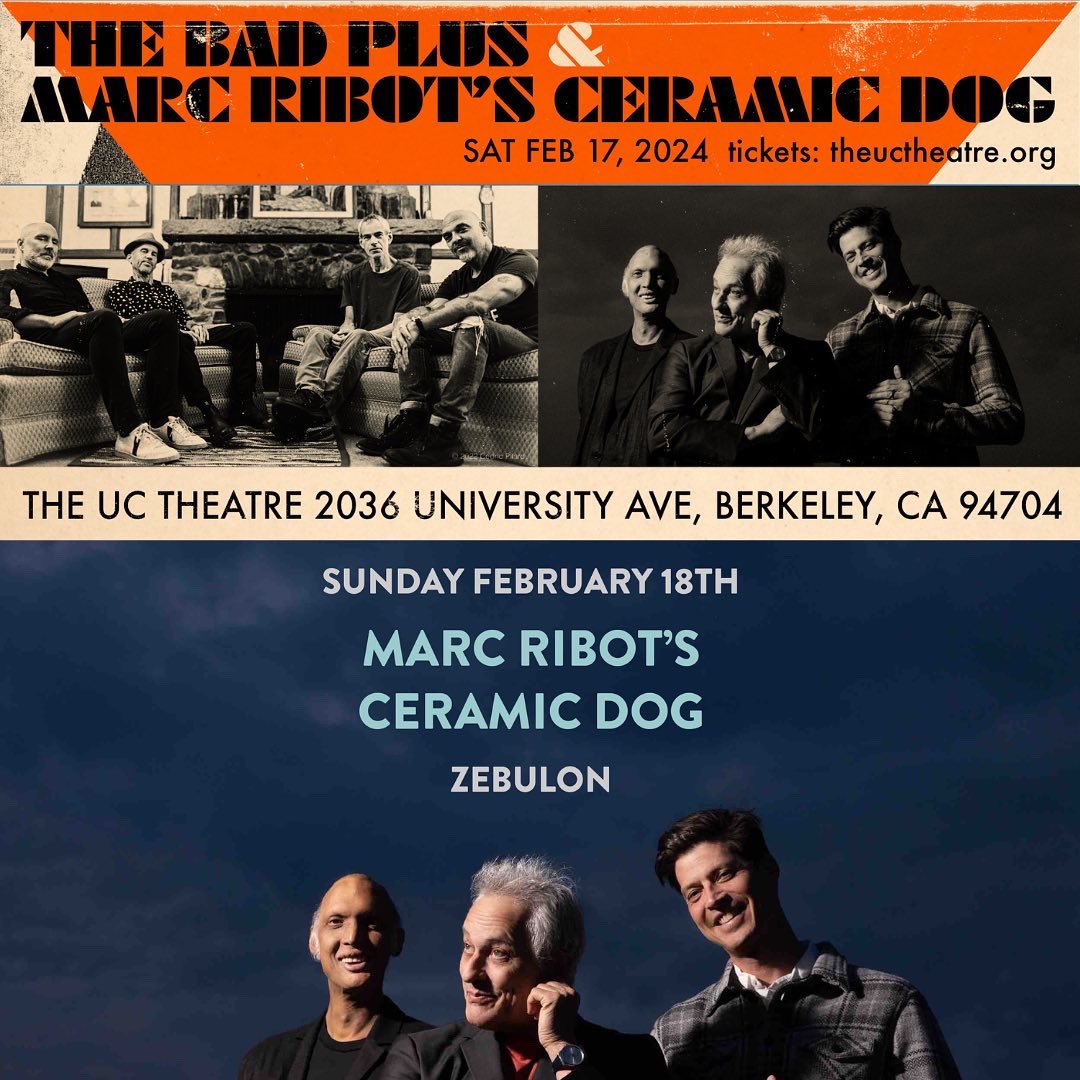 Hello Berkeley & LA! Hot off the heals of their almost sold out European tour, two chances to see Ceramic Dog Feb 17 & 18 in California! Plus @thebadplus on the 17th!