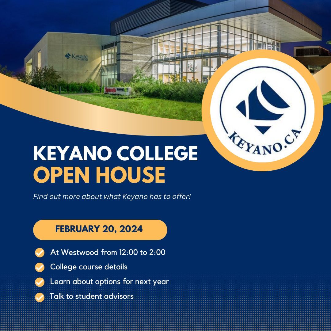 Keyano College is hosting an Open House at our Westwood location on February 20. This is a great opportunity to learn about their programs. This Open House will provide valuable information and insights. Check it out on February 20 at Westwood.
