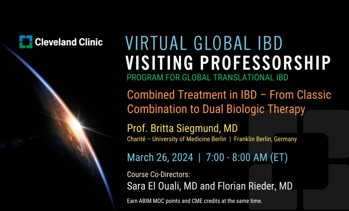 Tune in to @CleClinicMD @CCAD @CleveClinicFL @clecliniclondon @ChariteBerlin #GlobalIBDVP on 3/26/24 to hear Prof. Britta Siegmund, MD discuss, “Combined Treatment in IBD – From Classic Combination to Dual Biologic Therapy”. bit.ly/Global-IBD-VP-… @SaraElOualiMD @IBD_FloMD