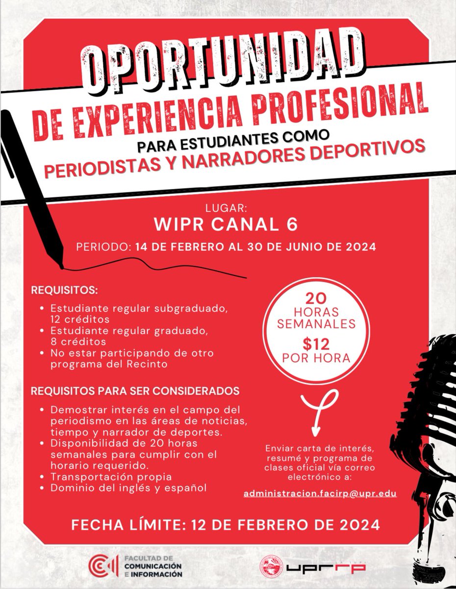 Facultad de Comunicación e Información (@faciuprrp) on Twitter photo 📣¡Estudiante de Información y Periodismo!📣
Si interesas adquirir experiencia laboral en WIPR como periodista y narrador deportivo, envía tu resumé, carta de interés y programa de clases a: administracion.facirp@upr.edu.
¡Anímate y solicita! 🐓❤️ 📣¡Estudiante de Información y Periodismo!📣
Si interesas adquirir experiencia laboral en WIPR como periodista y narrador deportivo, envía tu resumé, carta de interés y programa de clases a: administracion.facirp@upr.edu.
¡Anímate y solicita! 🐓❤️