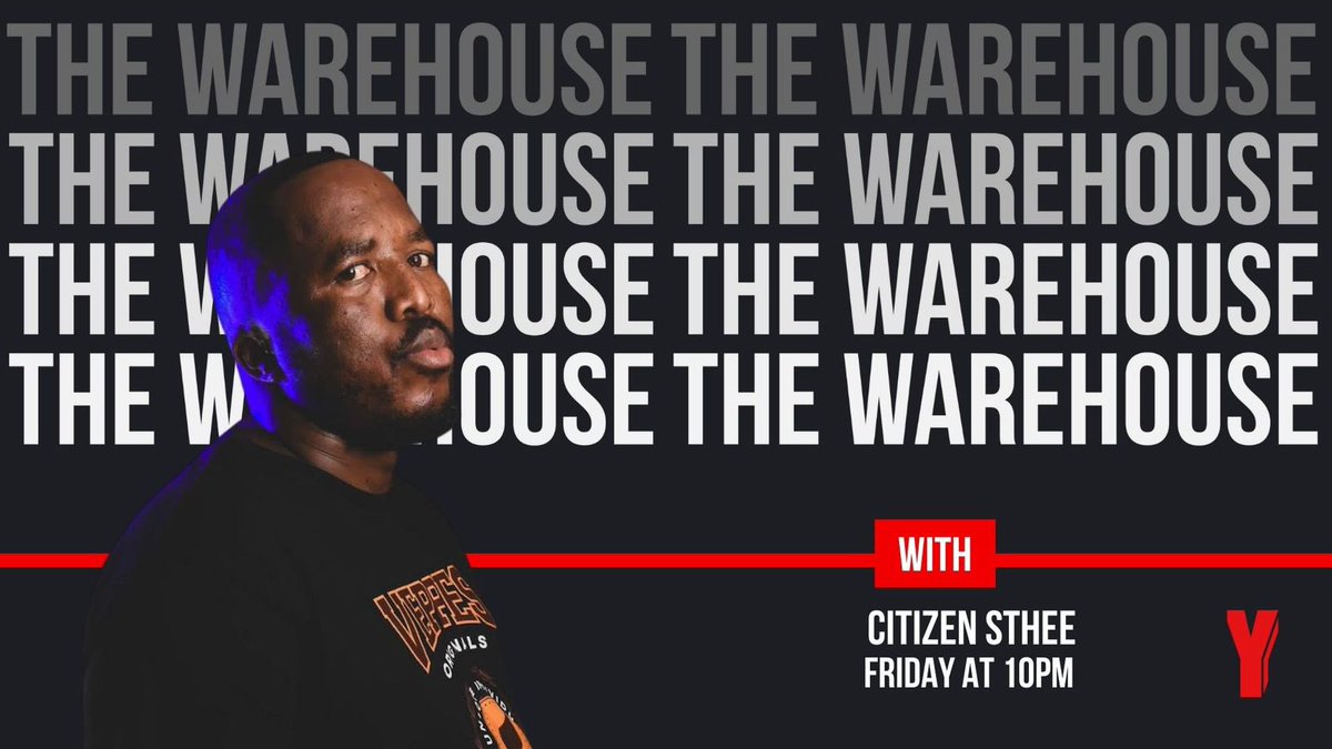 JustMo_DJ's tweet photo. #TheWarehouse is popping off right now on @Yfm tune in! Fridays 9pm-12am. 🔥#HouseMusic 

Tonight my guest is @Citizen_Sthee in the mix at 10pm. #ClubMix https://t.co/enTCYxQ8wO