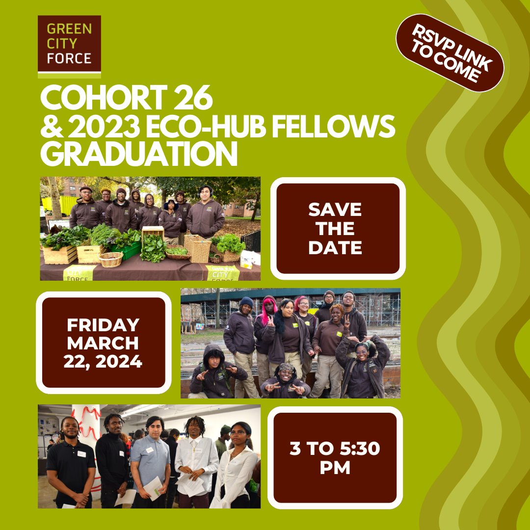 Save the Date! We're excited to announce that the graduation date for Cohort 26 & our Eco-Hub Fellows is Friday, March 22, 2024 from 3:00-5:30pm (doors open at 2:30!)🎓 More details and RSVP to follow. We hope you can join us to celebrate all their accomplishments! 🎉
