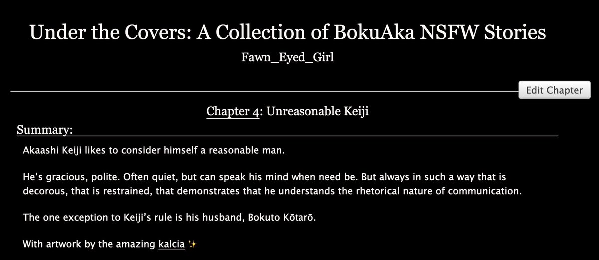 Another new fic is up in my collection "Under the Covers," which is all NSFW #BokuAka 

This story, "Unreasonable Keiji", is inspired by <a href="/kalciart/">🔞 kalciart 🔞 - COMMS OPEN</a>'s gorgeous Bokuto, about whom Keiji is, yes, quite unreasonable 😅🫠

Ao3 story link: archiveofourown.org/works/51597136…