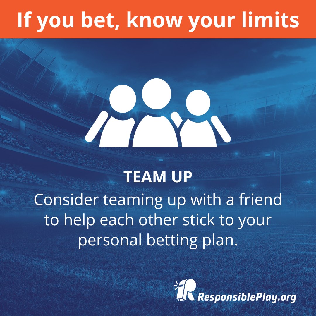 Sticking with a personal betting plan is always easier with a friend. If you choose to bet this weekend, pair up with a buddy to help keep each other accountable. Check out ResponsiblePlay.org for more tips on how to keep gambling fun.