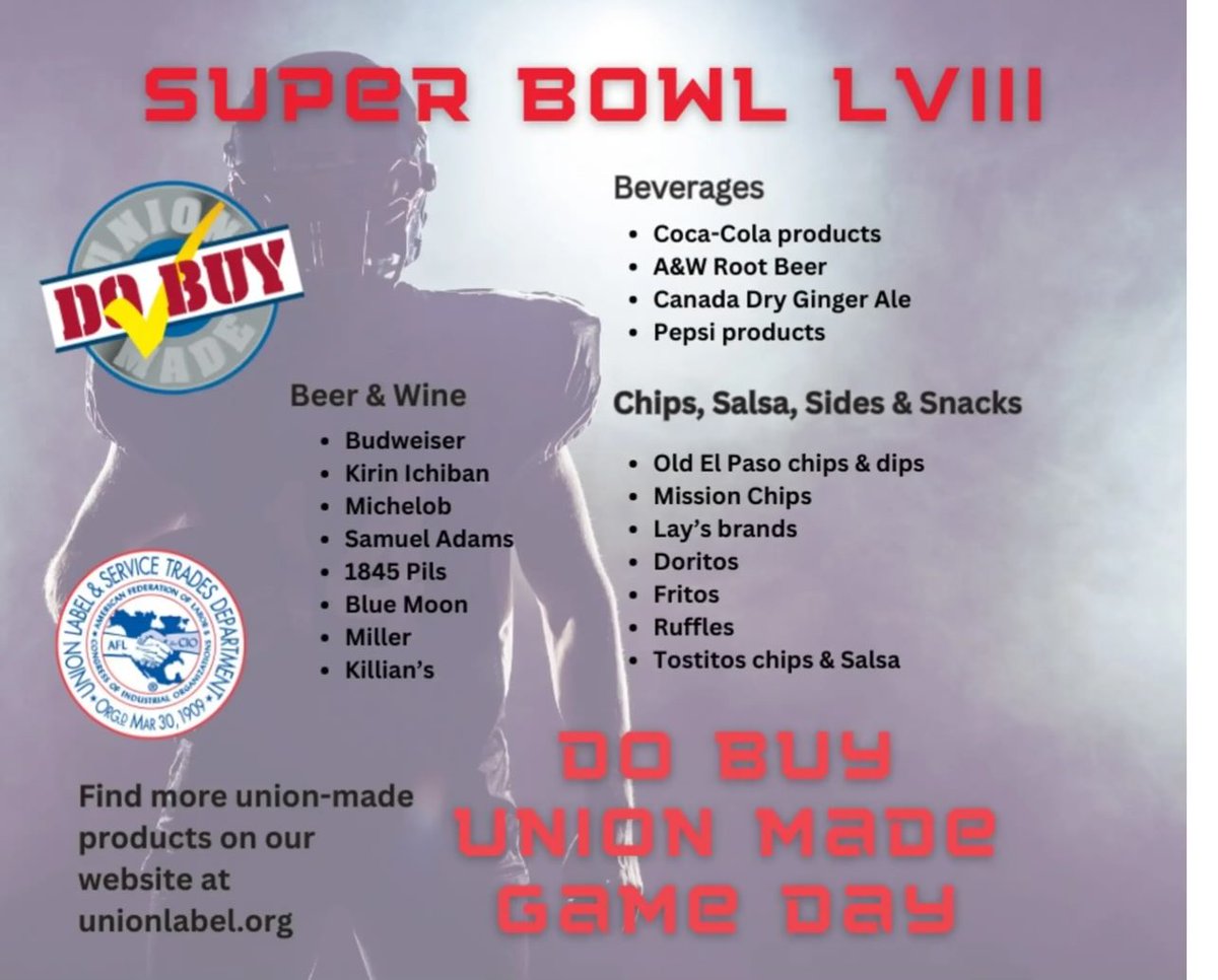 Super Bowl LVIII: Ensure your purchases are Union made on game day.

#WeAreBlue1, #DemVoice1, #ILoveJoe, and #FreshStrong