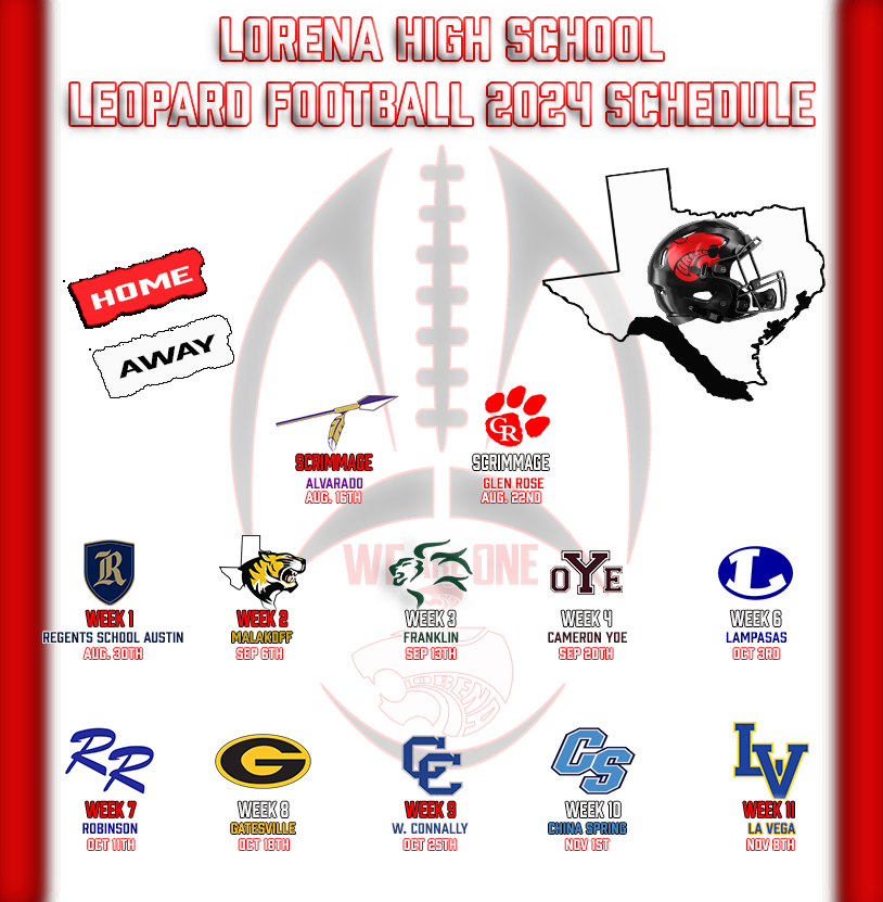 2024 Football Schedule 🐆 Times⏰ coming soon. @LHS_Leopards @LorenaISD