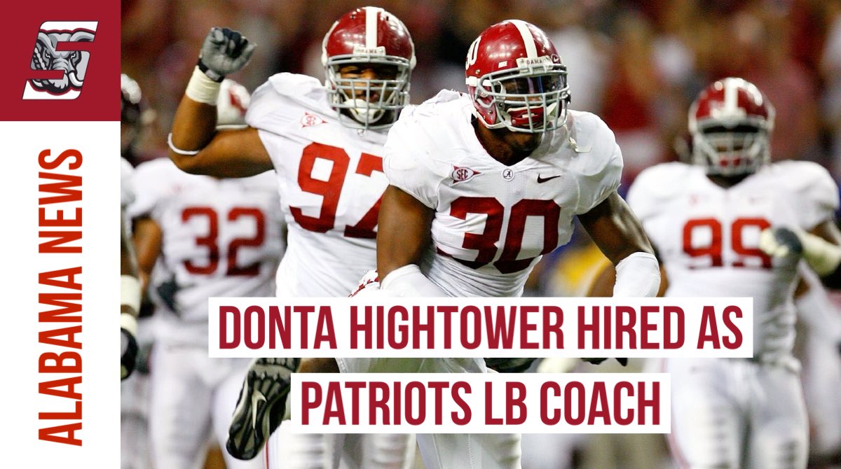 SSN_Alabama's tweet photo. BREAKING:

Former Alabama LB Dont’a Hightower has been hired as the New England Patriots’ LB coach. 

Hightower, who started as a true freshman at Alabama under Saban, played in New England for his entire 9 year NFL career and is a 3x Super Bowl Champion. https://t.co/AywlcxPq6E