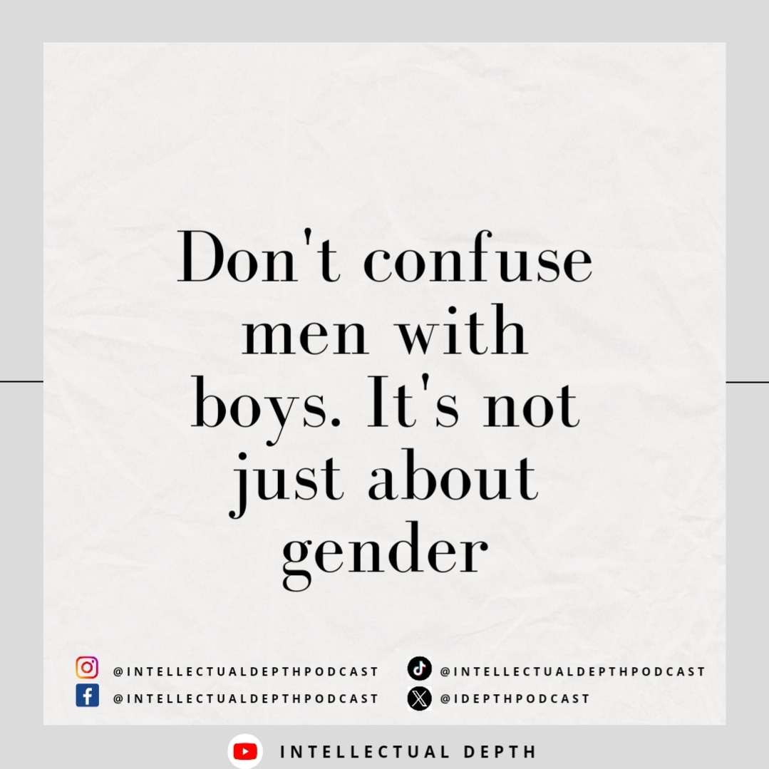 Maturity is not age-related. 

#realmenexists #IDquotes #intellectualdepth #findingyourID #mennotboys #growth #maturity