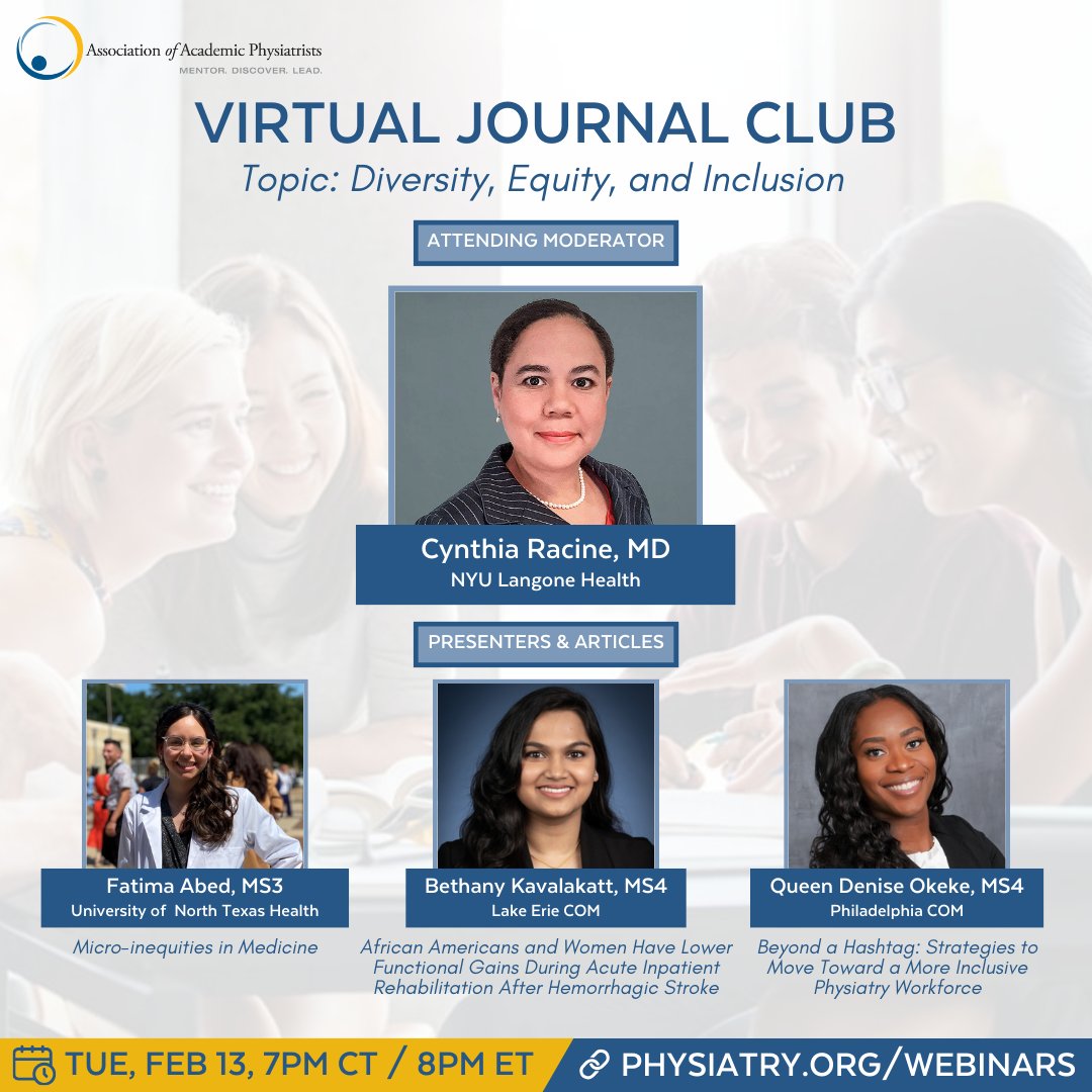 💘 February Journal Club 💘

Join us for our Diversity, Equity, and Inclusion-focused journal club with Dr. Cynthia Racine, MD, Associate Assistant Professor at New York University.

📅 Tue Feb 13th @ 7PM CT/8PM ET
➡️ physiatry.org/webinars 

See ya there!🙌