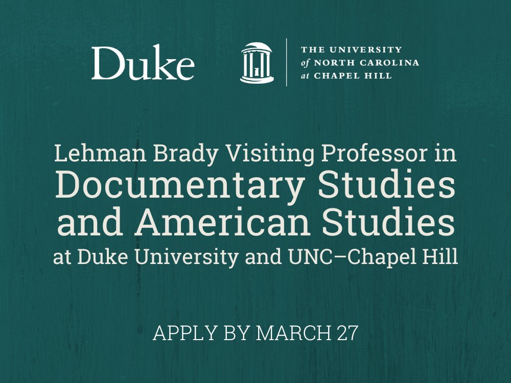 The Center for Documentary Studies at Duke and the Department of American Studies at UNC–Chapel Hill invite applications for the Lehman Brady Visiting Professor in Documentary Studies & American Studies. Learn more and apply by 3/27: duke.is/lehman-brady-2…