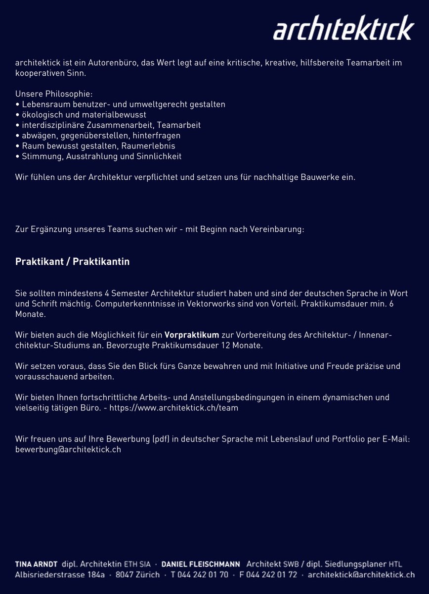 Zur Ergänzung unseres Teams suchen wir - mit Beginn nach Vereinbarung:
 
Praktikant / Praktikantin

Stellenbeschrieb: 
architektick.ch/team