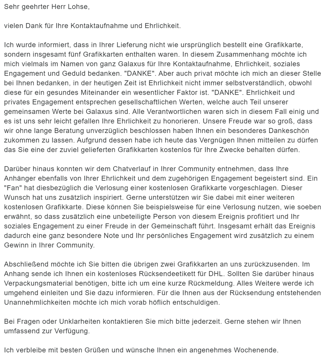 "Ehrlichkeit währt am längsten"

Liebes Team von <a href="/Galaxus/">Galaxus</a> natürlich mache ich die Grafikkarten sofort Versand fertig 👍

1 der 4060TI möchte hier verlosen, dafür müsst ihr <a href="/Galaxus/">Galaxus</a> folgen und den Tweet liken. 

Die andere würde ich gerne an meine Zuschauer im Stream verlosen 😊