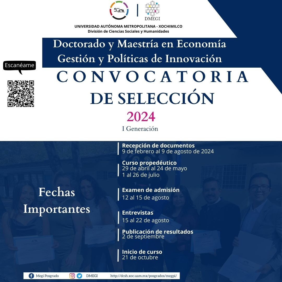 DMEGI se complace en anunciar la apertura del proceso de admisión para su Posgrado Integrado en Economía, Gestión y Políticas de Innovación.

Para más información:
dcsh.xoc.uam.mx/posgrados/megp…

#uamxochimilco #dmegi #innovation