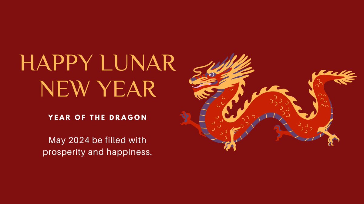 Wishing everyone a Happy Lunar New Year! #YearOfTheDragon