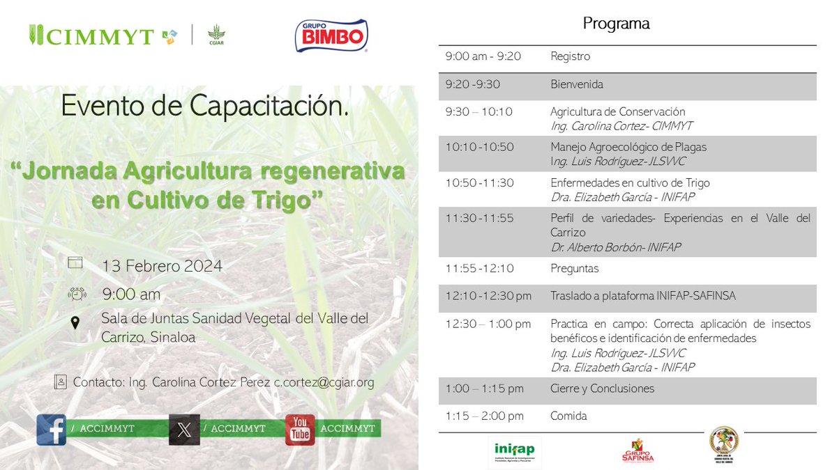 🗣️Productores de la zona del carrizo Sinaloa 
“Jornada Agricultura Regenerativa en Cultivo de trigo"

Los esperamos!
📆13 de Febrero 2024
📍Sala de Juntas Sanidad Vegetal del Valle del Carrizo, Sinaloa
🕘9:00 am