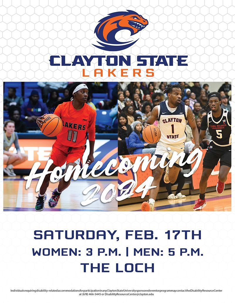 Lakers!!! HOMECOMING 2024 is HERE! THE Clayton State Homecoming finale! 
2/17 - Homecoming Tailgate 11am-5pm Morrow Station 5893 Northlake Dr. Morrow, GA 30260!!! HOMECOMING Basketball Games - Women 3pm | Men 5pm @ The Loch <a href="/CSUDRW/">CSUDRW</a> <a href="/CSUHousing/">CSU Housing</a> <a href="/CSU_SA/">Clayton State SA</a> <a href="/ClaytonState/">Clayton State</a>