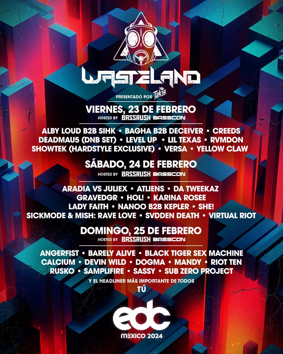 EDC_MEXICO's tweet photo. ¿Eres capaz de resistir a #wasteLAND en su máxima expresión con @bassconmassive y @bassrush al mando? ☣️🔥⚠️

Lamentablemente, Marauda no podrá formar parte de nuestra edición 2024, aún así, esperamos verte preparadx para lo que nos espera en esta gran edición. 

🎟️ en https://t.co/mNimvEFLSm

#EDCMéxico