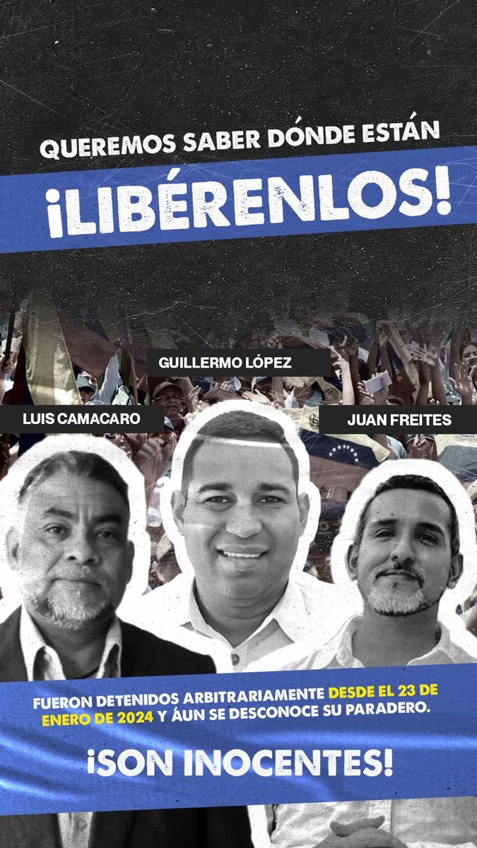 ddhhpjoficial's tweet photo. Han pasado 17 días desde la detención arbitraria de Luis Camacaro, Guillermo López y Juan Freites. Su único delito: luchar por la democracia de Venezuela 🇻🇪 

Basta de injusticias. 
¡Liberénlos YA! 

#Libertad #BastaDePersecucion https://t.co/vVwuM58u1z