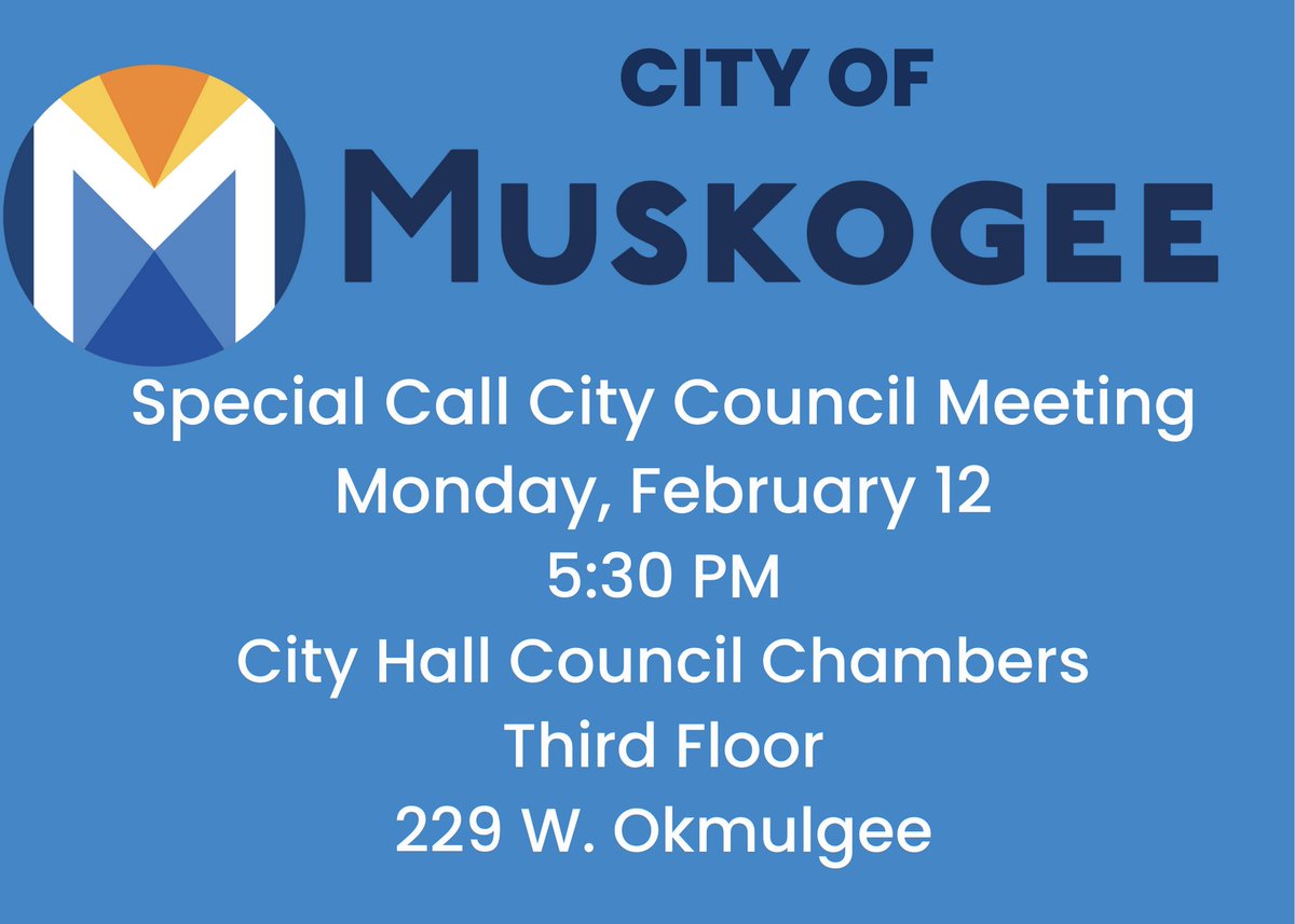 There will be a Special Call City Council meeting at 5:30 p.m. on Monday, February 12 in the City Hall Council Chambers.

The Finance, Public Works and Purchasing committee will also meet at this time.

For full agenda go to cms4.revize.com/revize/muskoge…