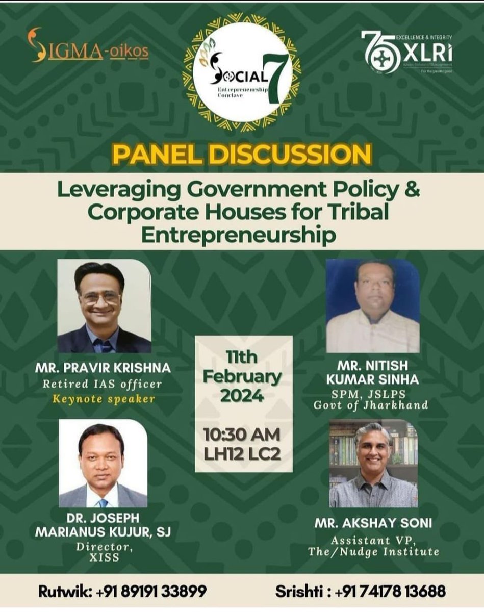 Looking forward to participate in the Social Entrepreneurship Conclave at XLRI, Jamshedpur on 11 February. My key note address will be on the subject of “Tribal Entrepreneurship for Sustainable Transformation”. Will also be a part of a panel discussion that will follow