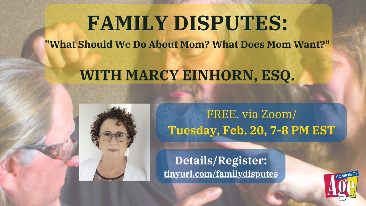 Join us Tuesday, February 20 7-8 PM EST for this free webinar about resolving family disputes when it comes to healthcare and property decisions made on behalf of loved ones. tinyurl.com/familydisputes #seniorliving #olderadults #Seniors #SeniorCitizen #seniorliving #agingwell