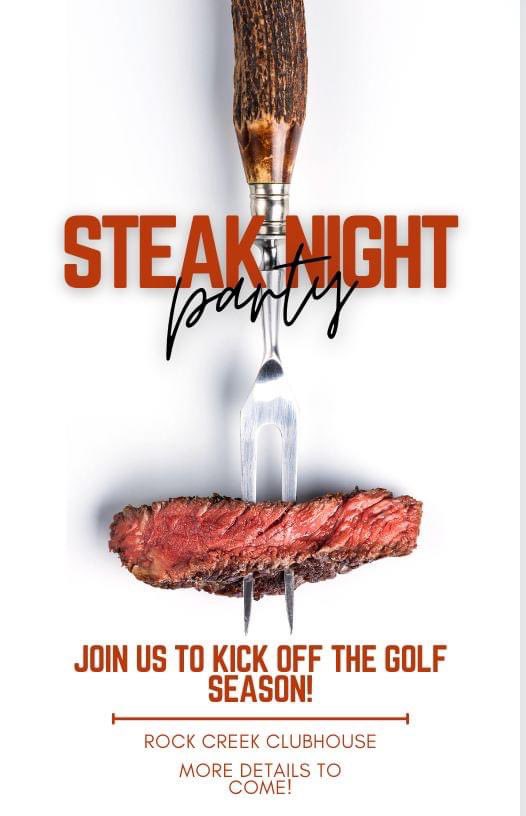 Is it golf season yet?! We will be kicking off the season this year with a steak fry night at the clubhouse. More information to come as golf season gets closer!