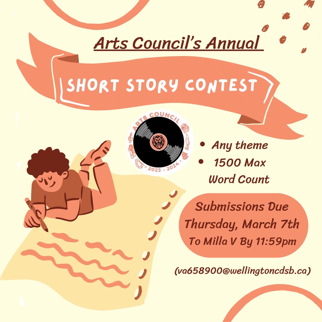Hey Lions, do you have a passion for writing? Come out and display your literary talents with the St. James Arts Council's annual short story contest. Submissions are to be emailed to Milla Vanden Beukel by on Thursday, March 7th at 11:59pm. Have fun, and let your creativity flow